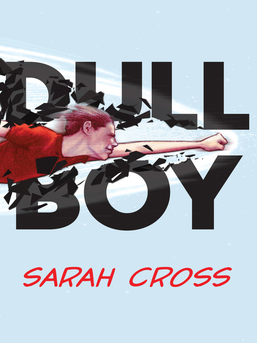 Title details for Dull Boy by Sarah Cross - Available